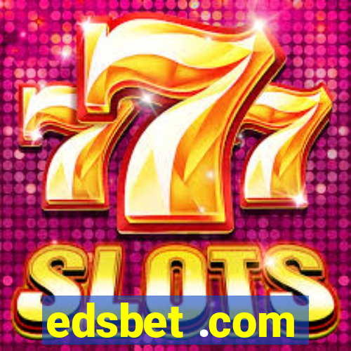 edsbet .com